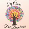La Casa del Bambinos